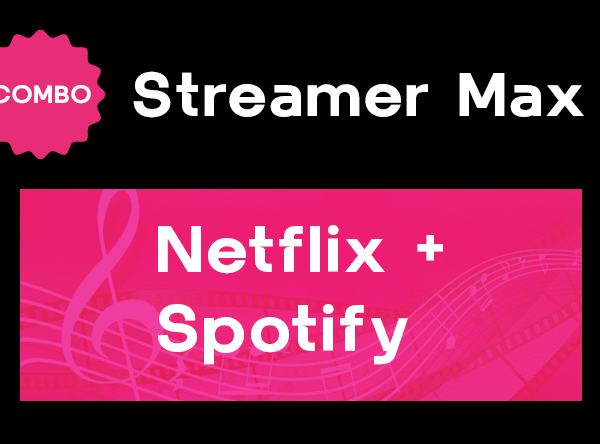 Streamer Max – Netflix + Spotify